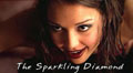 02 - The Sparkling Diamond